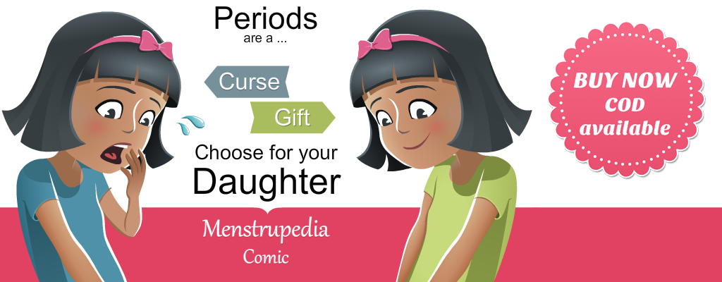 Menstrupedia Comic is the best way to teach your daughter about periods.