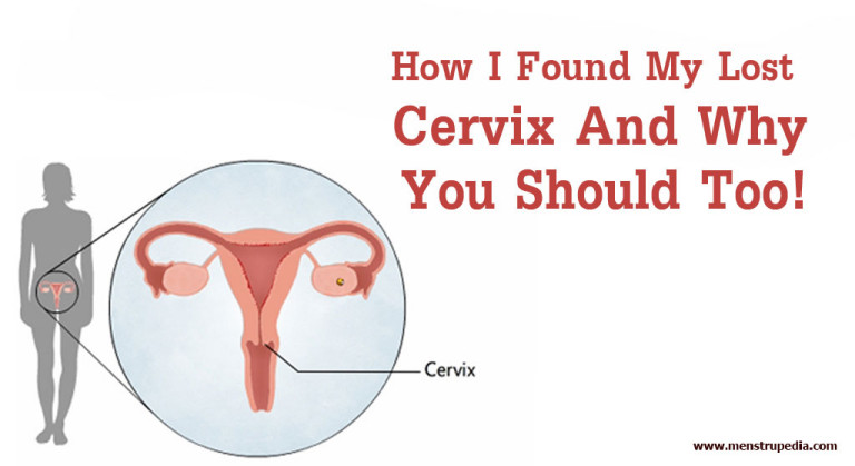 menstrupedia-blog-how-i-found-my-lost-cervix-and-why-you-should-too