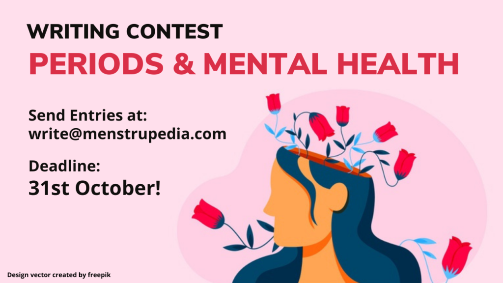 Menstrupedia Blog  Writing Contest: Periods and Mental Health